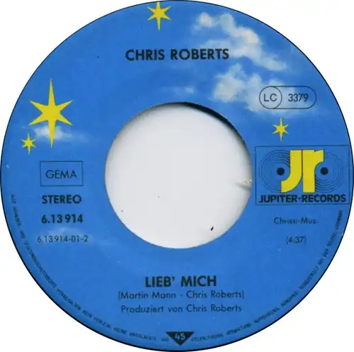 Vinyl-Single: Chris Roberts: Bella Bella Bianca (Am Canale Grande) / Lieb\' mich Jupiter Records 6.13914 AC, (P) 1983