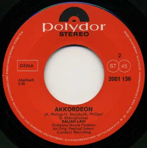  Daliah Lavi: Wer hat mein Lied so zerstört, Ma? (What Have They Done To My Song, Ma?) / Akkordeon Polydor 2001 136, (P) 1970 