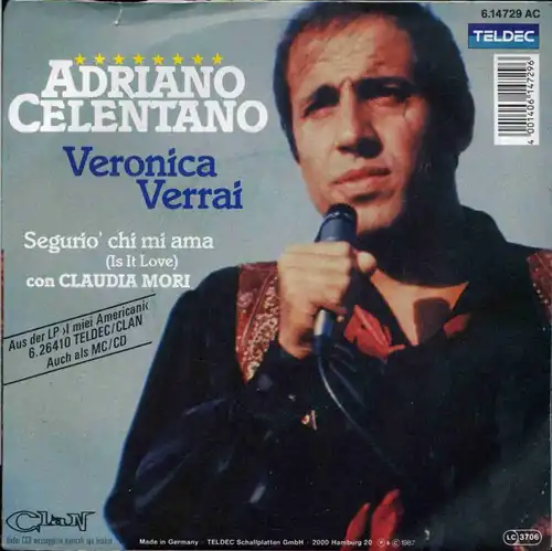 Vinyl-Single: Celentano, Adriano Veronica Verrai / Segurio\' chi mi ama (Is It Love) TELDEC 6.14729 AC, (P) 1987 EAN 4001406147296