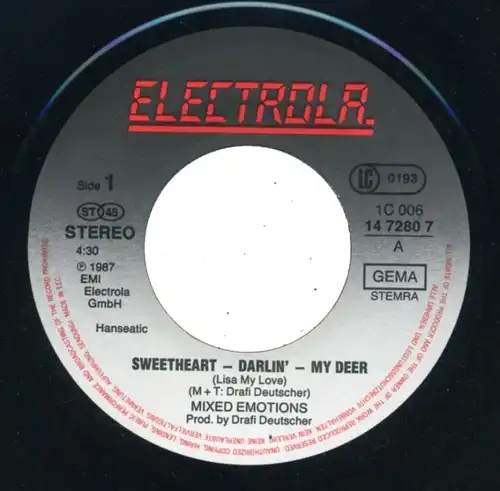 Vinyl-Single: Mixed Emotions (Oliver Simon & Drafi Deutscher) Sweetheart - Darlin\' - My Deer / Love Is So Easy Now  Electrola 1 C 006 14 7280 7, (P) 1987 EAN 5099914728075 