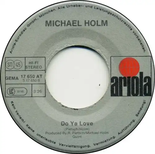 Vinyl-Single: Michael Holm: Desperado / Do Ya Love Ariola 17 650 AT, (P) 1977