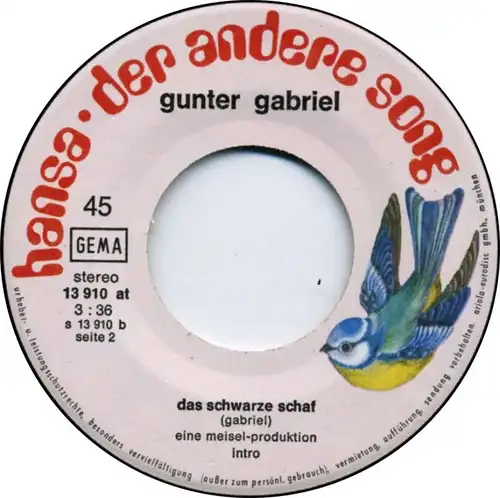 Vinyl-Single: Gunter Gabriel: Mit dem Hammer in der Hand / Das schwarze Schaf Hansa 13 910 AT, (P) 1975 