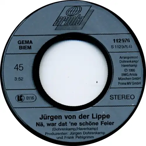Vinyl-Single: Jürgen von der Lippe: Beamtenrap / Nä, war dat \'ne schöne Feier Ariola 112 979, (P) 1990 