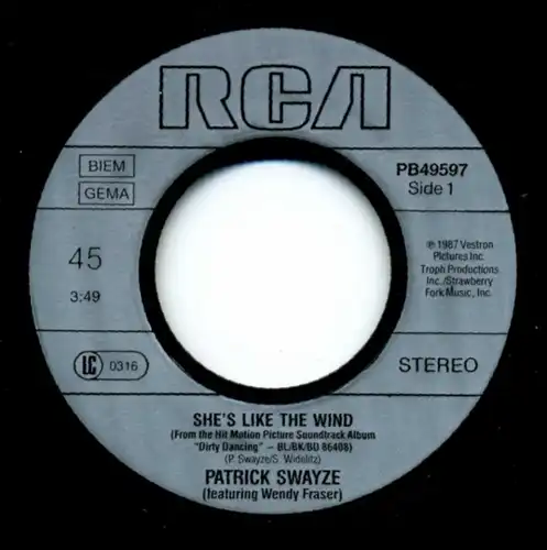 Vinyl-Single: Patrick Swayze: She\'s Like The Wind / Stay RCA PB49597, (P) 1987 From The Hit Version Motion Picture Soundtrack Album \"Dirty Dancing\"