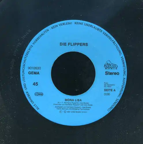 Vinyl-Single: 
Die Flippers: 
Mona Lisa / Was wird morgen sein 
Dino S 9010630, (P) 1991 