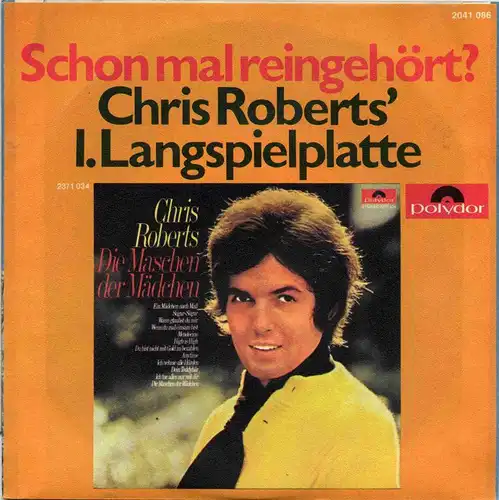 Vinyl-Single: Chris Roberts: Ich bin verliebt in die Liebe / Dein Teddybär Polydor 2041 086, (P) 1970