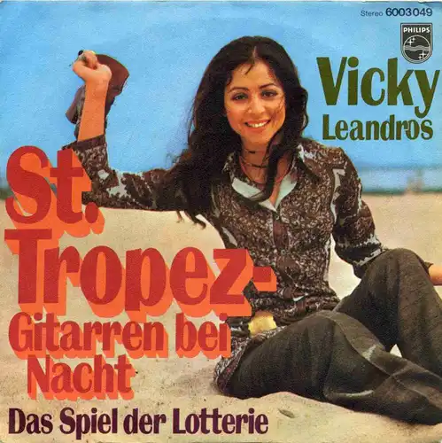 Vinyl-Single: Vicky Leandros: St. Tropez - Gitarren bei Nacht / Das Spiel der Lotterie Philips 6003 049, (P) 1970 