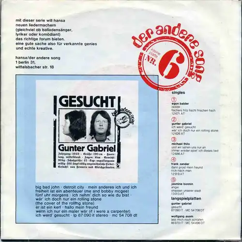 Vinyl-Single: Gunter Gabriel: er ist ein kerl (der 30tonner diesel) / das ist meine art zu leben (könig der tramps) Hansa 13 087 AT, (P) 1973 der andere sog nr. 6 