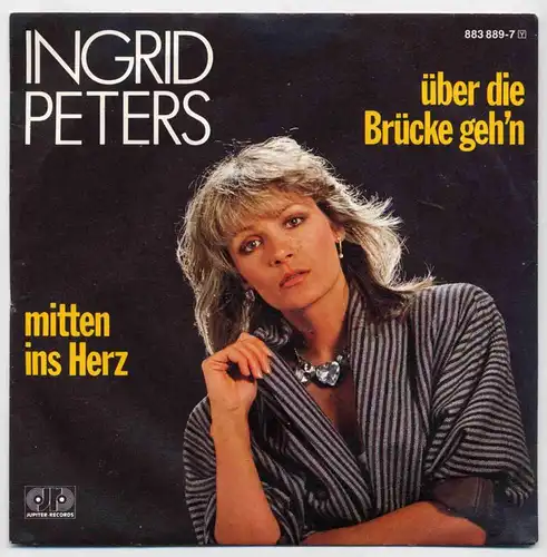 Vinyl-Single: Ingrid Peters: Über die Brücke geh\'n / Mitten ins Herz Jupiter Records 883 889-7, (P) 1986 Der Titel belegte den 6. Platz beim Eurovision Song Contest in Bergen 
