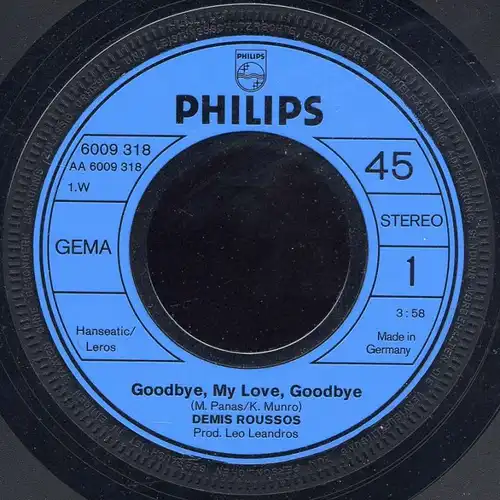 Vinyl-Single: Demis Roussos: Goodbye, My Love, Goodbye / Mara Philips 6009 318, (P) 1973
