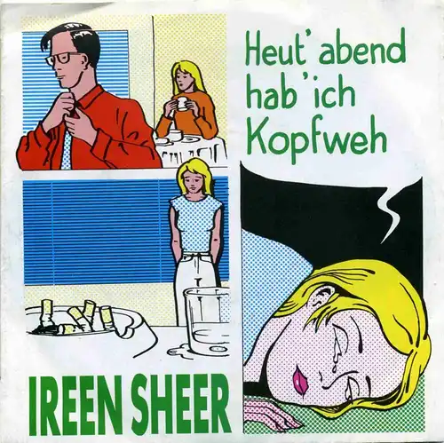 Vinyl-Single: Ireen Sheer: Heut\' abend hab\' ich Kopfweh / Tief in mir Dino S , (P) 1991 EAN 