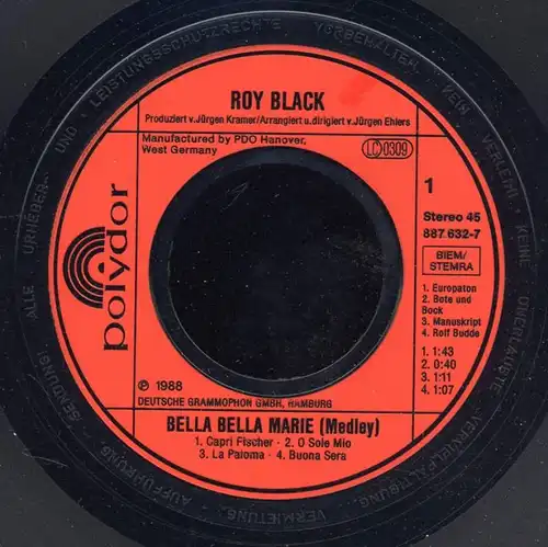 Roy Black: Bella Bella Marie (Medley) Capri Fischer - O Sole Mio - La Paloma - Buona Sera / C\'est la Vie  Polydor 887 632-7, (P) 1988  EAN 042288763277