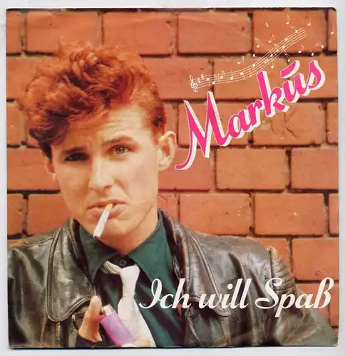 Vinyl-Single: Markus: Ich will Spaß / Kling, Klang Schicksalsmelodie CBS A 2355, (P) 1982