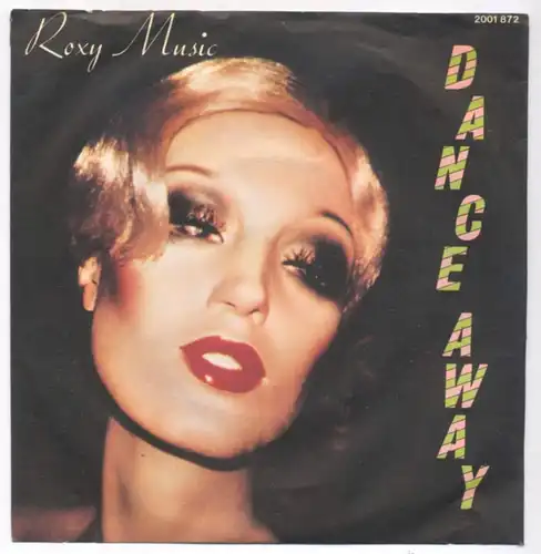 Vinyl-Single: Roxy Music Dance Away / Cry Cry Cry Polydor 2001 872, (P) 1979 