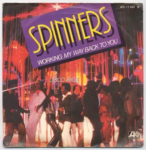 Vinyl-Single: Spinners: Working My Way Back To You / Disco Ride Atlantic ATL 11 432, (P) 1979 