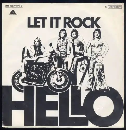 Vinyl-Single: Hello: Let It Rock / Another School Day EMI Electrola Arista 1 C 006-98 822, (P) 1977 