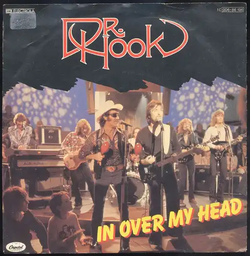 Vinyl-Single: Dr. Hook: In Over My Head / I Don\'t Feel Much Like Smilin\' EMI Electrola Capitol 1 C 006-86 196,  (P) 1979 