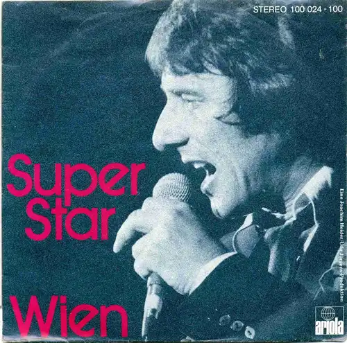 Vinyl-Single: Udo Jürgens: Superstar / Wien Ariola 100 024-100, (P) 1978