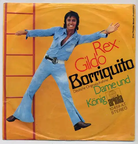 Vinyl-Single: Rex Gildo: Borriquito / Dame und König Ariola 10 459 AT, (P) 1970 