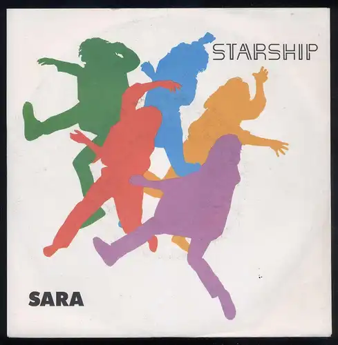 Vinyl-Single Starship: Sara / Hearts Of The World (Will Understand) Grunt FB49893, (P) 1985 EAN 