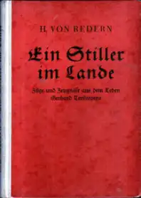 Ein Stiller im Lande. Züge und Zeugnisse aus dem Leben Gerhard Tersteegens, 1929