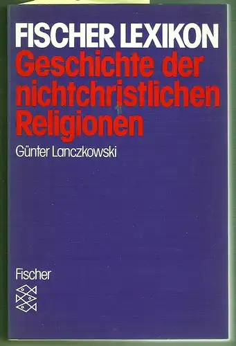 Geschichte der nichtchristlichen Religionen, Fischer Lexikon