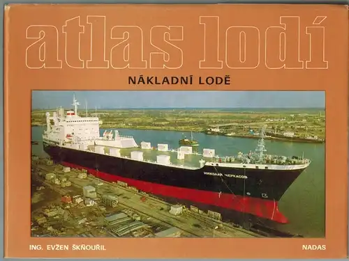 Sknouril, Evzen: atlas lodí. nakladni lode. Svazek 4
 Praha, Nakladatelstiví Dopravy A Spoiu, 1983. 
