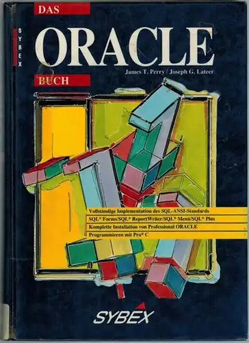Perry, James T.; Lateer, Joseph G: Das Oracle Buch. 2. Auflage
 Düsseldorf u. a., Sybex, 1990. 