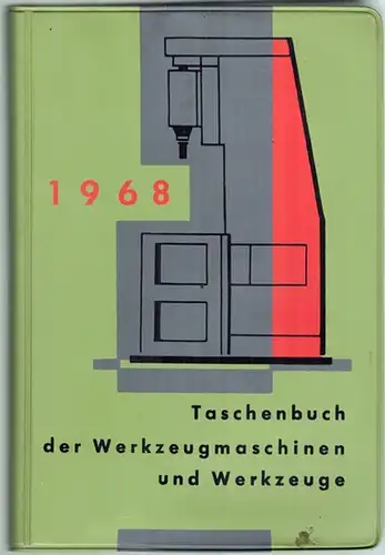 Linek, August; Püschel, Klaus: Taschenbuch der Werkzeugmaschinen und Werkzeuge 1968
 Berlin, Fachverlag, Schiele & Schön, 1968. 