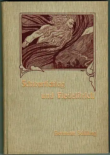 Schilling, Hermann: Schwertschlag und Fiedelstrich. Dichtungen. Mit Bildschmuck von Franz Stassen. 1. Band
 Potsdam - Berlin, A. Stein's Verlagsbuchhandlung, ohne Jahr (1904). 