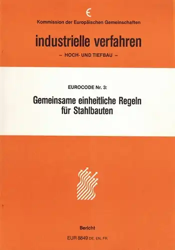 Dowling, P. J.; Finzi, L.; Janss, J.; Pousset, A. G.; Sedlacek, G.; Stark, W. B.; Hobbs, R. E: Kommission der Europäischen Gemeinschaften. industrielle verfahren. Hoch...