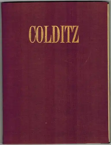 Stadler, Wolfgang (Bildautor): Colditz
 Berlin, PGH Film und Bild, 1985. 