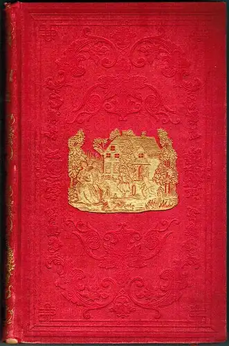 Baker, Rev. A. R. (Hg.): The Happy Home, Richly Embellished with Numerous Cuts and Plates. Volume I
 Boston, C. Stone & Co., 1855. 