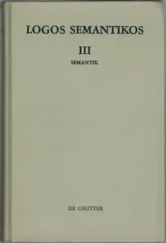 Dietrich, Wolf; Geckeler, Horst (Hg.): Logos Semantikos. Vol. III. Semantik - Semántica - Sémantique - Semantics
 Berlin - New York - Madrid, Walter de Gruyter - Editorial Gredos, 1981. 