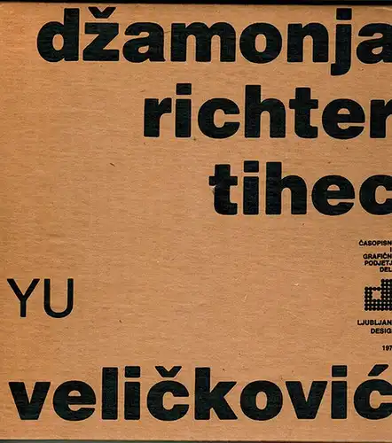 XIVth biennial of Sao Paulo. yugoslavia '77. [Berber, Bernik, Celic, Dzamonja, Jemec, Maraz, Richter, Sutej, Tihec, Velickovic,]
 Ljubljana, Design B, 1977. 