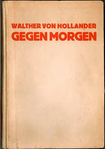 Hollander, Walther von: Gegen Morgen. Der Roman des Mörders Karl Rasta
 Berlin, "Der Grunewald" Verlag, ohne Jahr (1924?). 