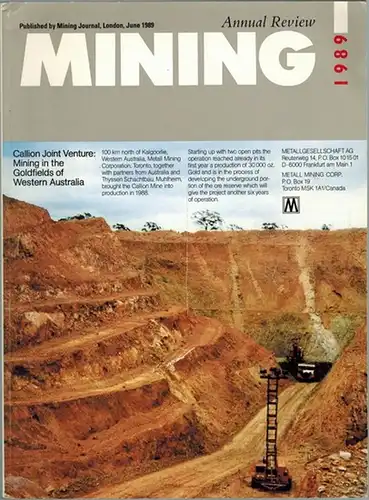 Mining Annual Review 1989
 London, Mining Journal, Juni 1989. 