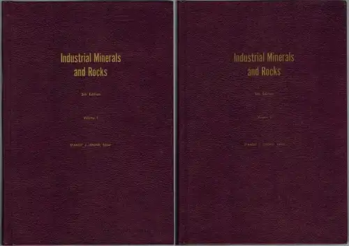 Lefond, Stanley J. (Hg.): Industrial Minerals and Rocks. (Non metallics other than Fuels). Fifth Edition. [1] Volume 1. [2] Volume 2
 New York, Society of Mining Engineers of The American Institute of Mining Metallurgical and Petroleum Engineers, 1983. 