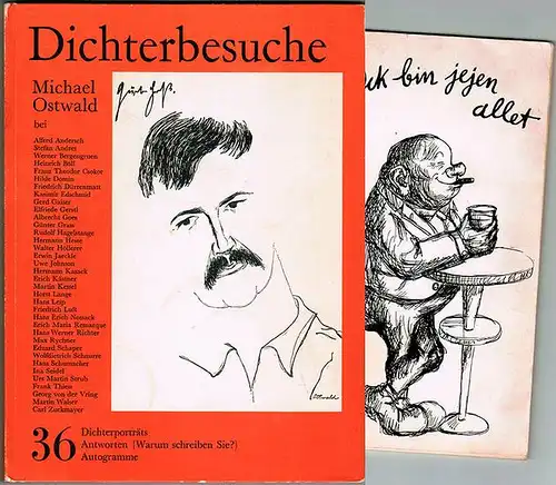 Ostwald, Michael: Dichterbesuche. 36 Dichterporträts, Antworten (Warum schreiben Sie?), Autogramme. Einführung von Wilhelm Duwe. [Beilage:] Ick bin jejen allet. Sozialkritische Zeichnungen mit Texten von Michael.. 