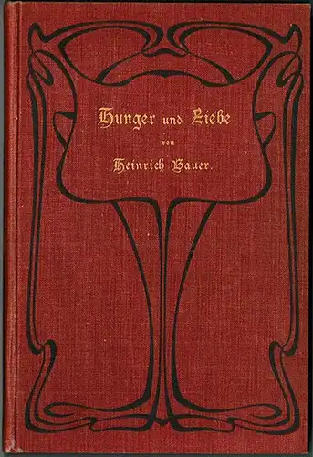 Bauer, Heinrich: Hunger und Liebe (Der verzauberte Apfel). Eine seltsam und kläglich zu lesende Historie. Illustriert von Emil Klein
 Stuttgart, Robert Lutz, ohne Jahr [nach 1886; vor 1904]. 