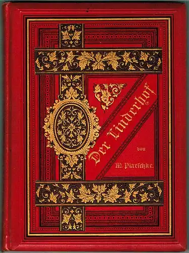 Plaeschke, Moritz: Der Linderhof. Eine niederrheinische Dichtung. Mit 7 Lichtdrucken nach Original-Vollbildern von F. Hiddemann
 Mönchen-Gladbach - Leipzig, Emil Schellmann, ohne Jahr [1889]. 
