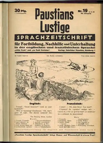 Paustians Lustige Sprachzeitschrift für Fortbildung, Nachhilfe und Unterhaltung in der englischen und französischen Sprache. "Little Puck" udn "Le Petit Parisien". 30. Jahrgang. Nr. 19 [bis].. 