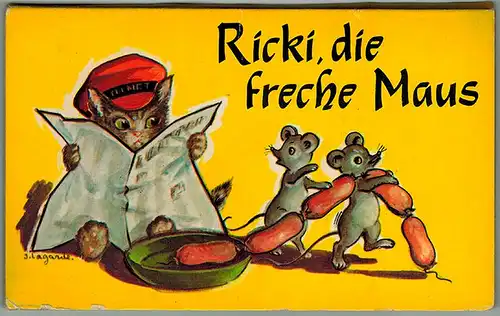 Ricki, die freche Maus
 Ohne Ort [in Belgien], ohne Verlag [Hemma-Verlag], ohne Jahr. 