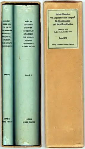 Bericht über den VIII. internationalen Kongress für Unfallmedizin und Berufskrankheiten. Frankfurt a. M. 26. bis 30. September 1938 unter der Schirmherrschaft des Herrn Reichsarbeitsministers Franz.. 