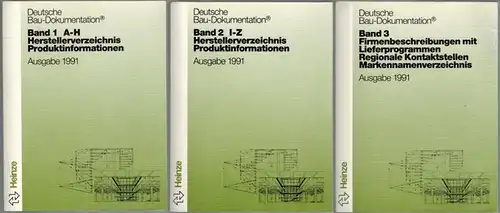 Deutsche Bau-Dokumentation. Ausgabe 1991. [1] Band 1. A-H. Herstellerverzeichnis - Produktinformationen. [2] Band 2. I-Z. Herstellerverzeichnis - Produktinformationen. [3] Bans 3. Firmenbeschreibungen mit Lieferprogrammen - Regionale Kontaktstellen - Mark