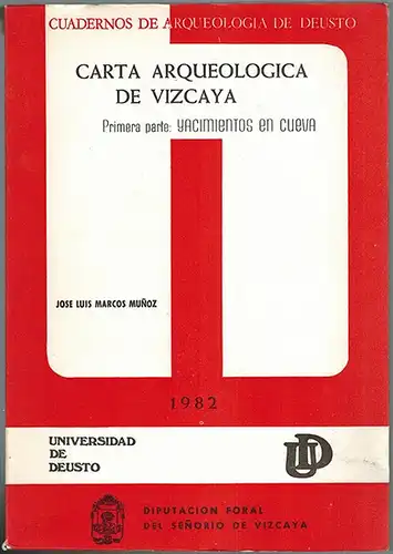 Marcos Munoz, Jose Luis: Carta Arqueologica de Vizcaya. Primera Parte. Yacimientos en cueva. [= Cuadernos de Arqueologia de Deusto seminario de arqueologia. 8]
 Bilbao, Universidad de Deusto, 1982/1983. 