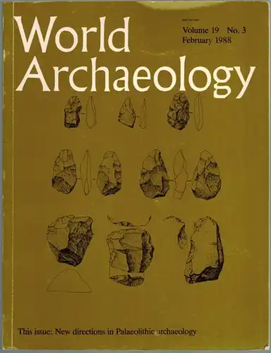Longworth, Ian (Hg.): World Archaeology. Volume 19 No. 3. This issue: New directions in Palaelithic archaeology
 London, Routledge & Kegan Paul, Februar 1988. 