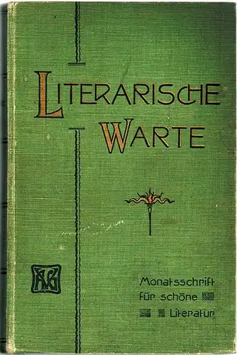 Deutsche Literatur-Gesellschaft (Hg.): Literarische Warte. Monatsschrift für schöne Literatur. Zweiter Jahrgang. [Oktober 1900 - September 1901; 12 Hefte]
 München, Allgemeine Verlags-Gesellschaft, 1901. 