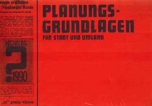 Studiengruppe 54; Brandt, Peter; Dehmel, Wilhelm; Meissner, Harald; Vahl, Uwe: Planungs-Grundlagen [Planungsgrundlagen] für Stadt und Umland. 2. unveränderte Auflage
 Berlin, Technische Universität, Februar 1973. 