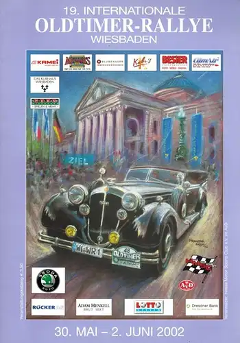 19. Internationale Oldtimer-Rallye Wiesbaden. 30. Mai - 2. Juni 2002. Veranstaltungskatalog
 Wiesbaden, Hesse Mortor Sports Club (HMSC), 2002. 